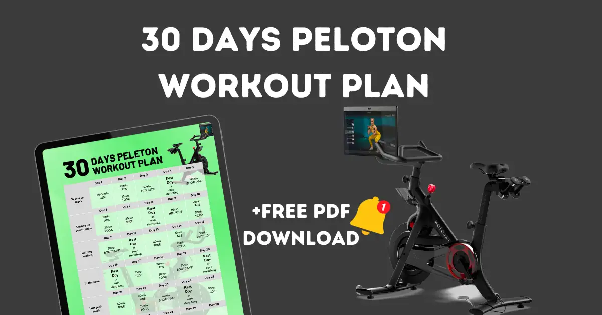 30 Day Peloton Workout Plan 2024 Download Your Free PDF 