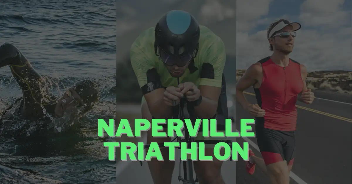 Naperville Triathlon 2024: Your Amazing Guide For Race Day! 1 swimming, cycling and running at naperville triathlon